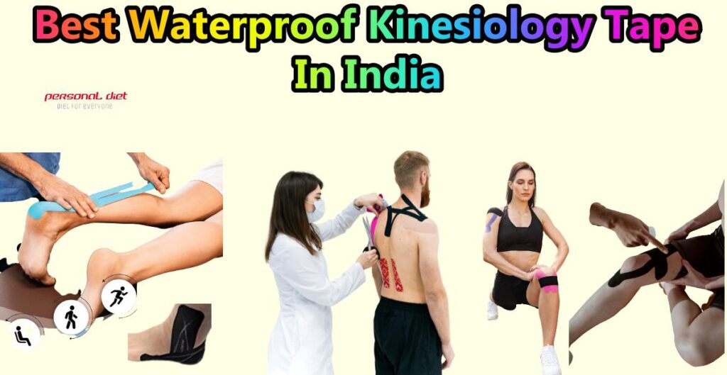 Best Waterproof Kinesiology Tape In India